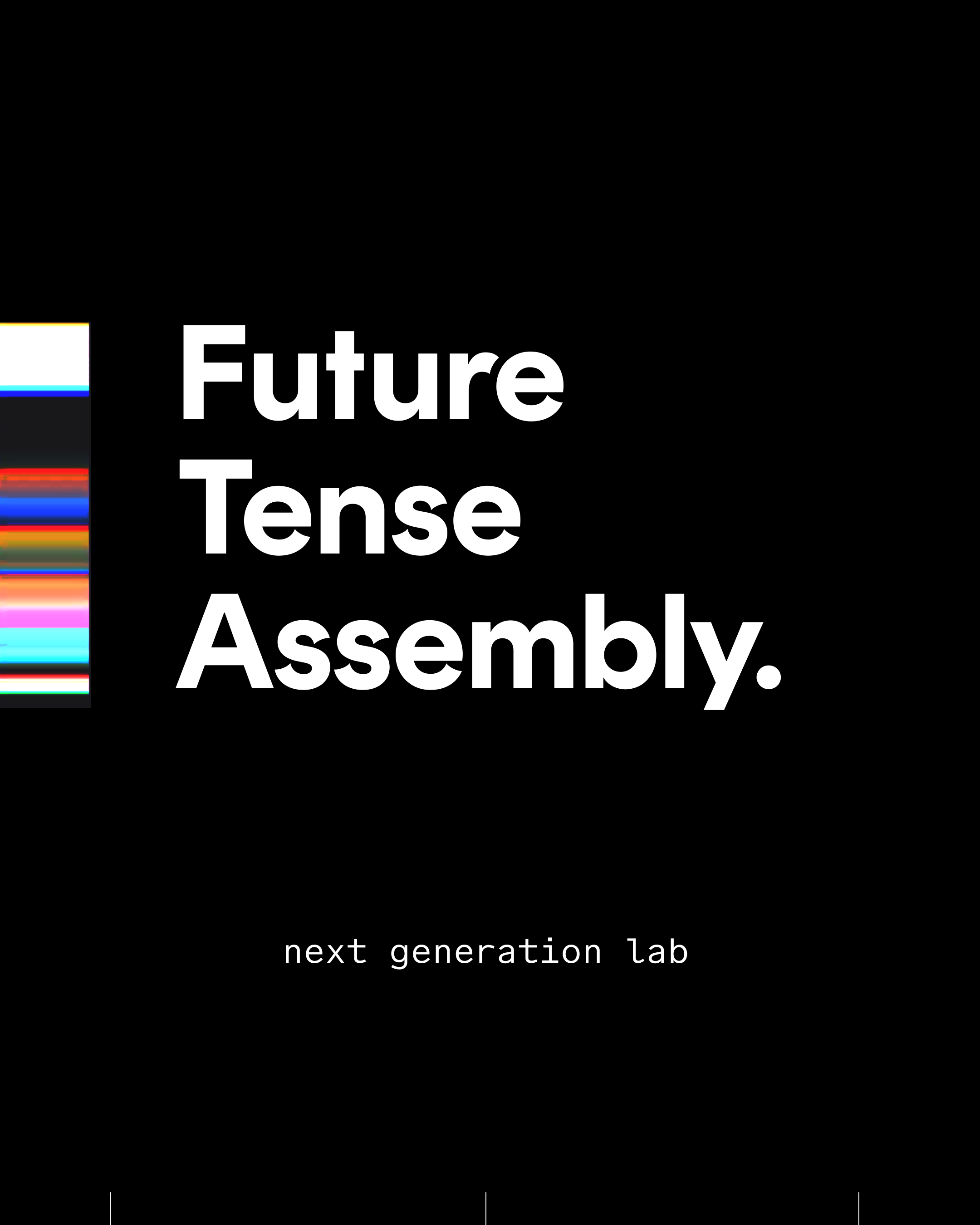 Future Tense Assembly